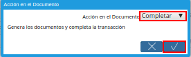 Acción Completar y Opción OK