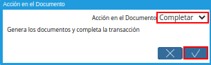 Acción Completar y Opción OK