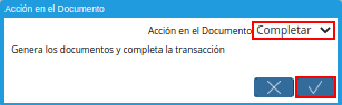 Acción Completar y Opción Ok