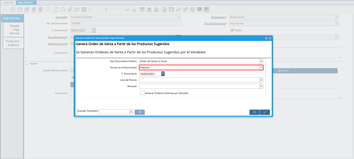 campo acción del documento de la ventana generar orden de venta desde hoja técnica