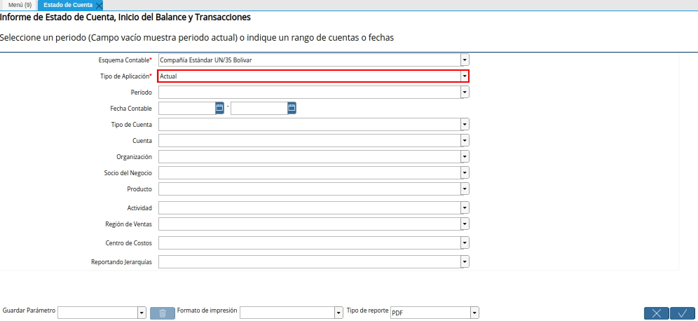 Campo Tipo de Aplicación de la Ventana Estado de Cuenta