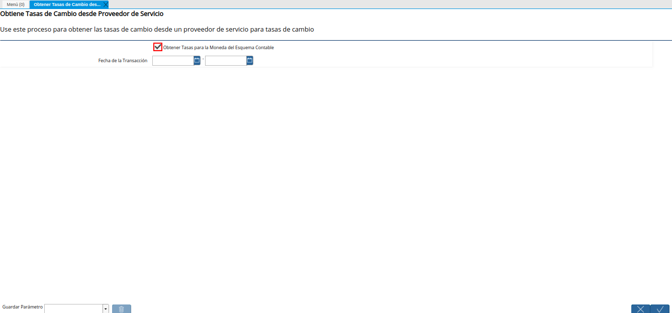 Checklist Obtener Tasas para la Moneda del Esquema Contable del Proceso Obtener Tasas de Cambio desde Proveedor