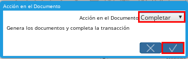 Acción Completar y Opción OK