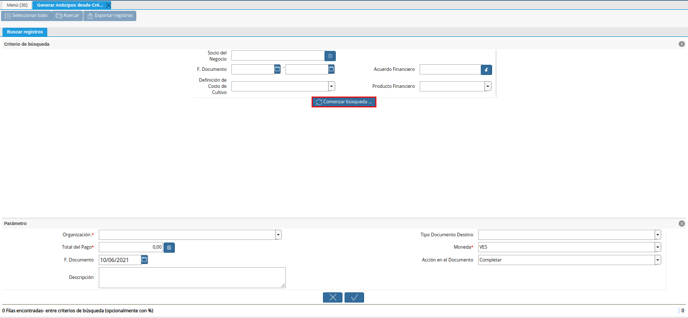 opción comenzar búsqueda del generar anticipos desde crédito al productor