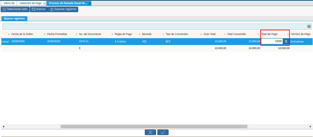 Total Anticipo de la Ventana de Búsqueda Inteligente del Proceso Crear Desde Orden