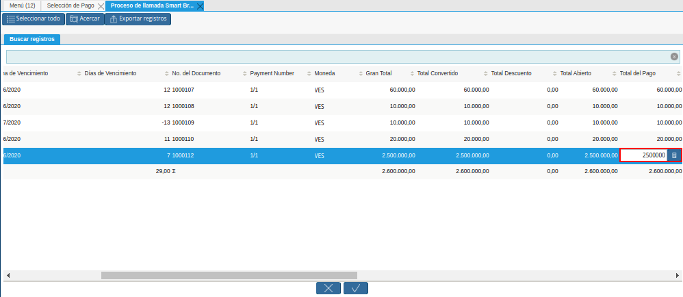 Total a Cancelar de la Ventana de Búsqueda Inteligente del Proceso Crear Desde Factura