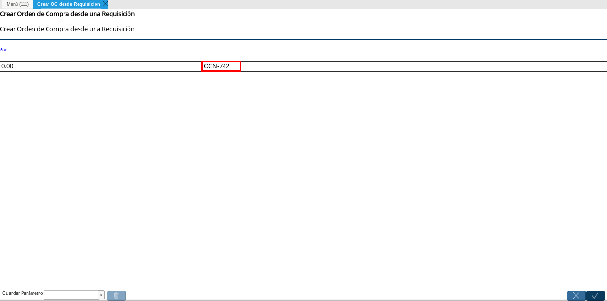 Ventana del Proceso Crear OC desde Requisición con el Número de Documento Generado