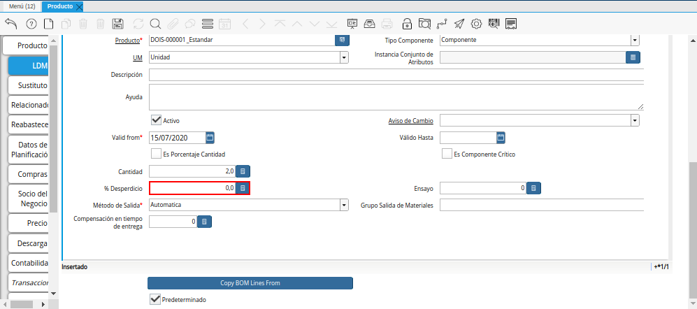 Campo Porcentaje Desperdicio de la Pestaña ldm del Producto Estándar para Producción